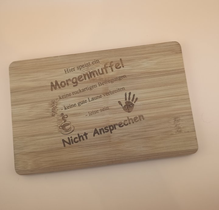 Morgenmuffel (Bambusbrett)